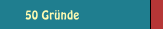 50 Gründe